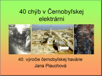 40 chýb v Černobyľskej elektrárni